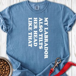 Labrador Tilt Her Head Premium Tee Gift For Dog Lover