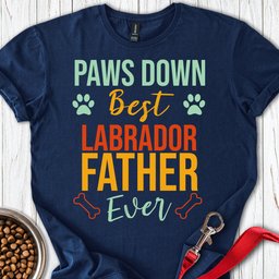Labrador Father T Shirt Gift For Dad