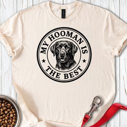 Labrador My Hooman T Shirt Gift For Dog Lover