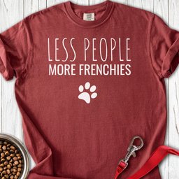 More Frenchies Premium Tee Gift For Dog Lover