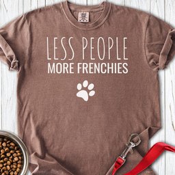 More Frenchies Premium Tee Gift For Dog Lover