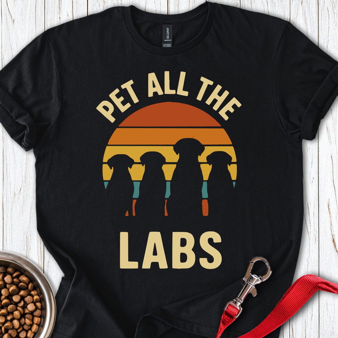 Pet All The Labs T Shirt Gift For Dog Lover