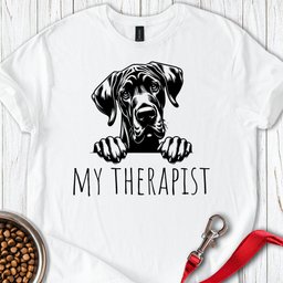 My Therapist Great Dane T Shirt Gift For Dog Lover