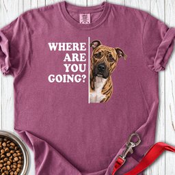 Pitbull Brindle Where Are You Going Premium Tee Gift For Dog Lover
