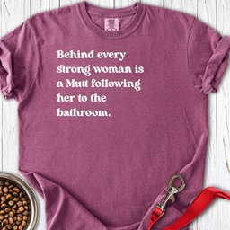 Mutt Strong Woman Premium Tee Gift For Women