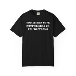 Love Rottweilers Premium Tee Gift For Dog Lover