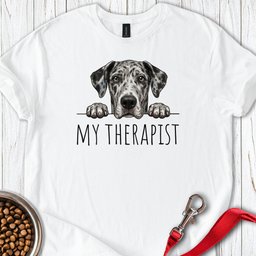 My Therapist Merle Great Dane T Shirt Gift For Dog Lover