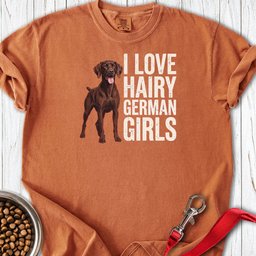 Liver German Shorthaired Pointer Hairy Girls Premium Tee Gift For Dog Lover
