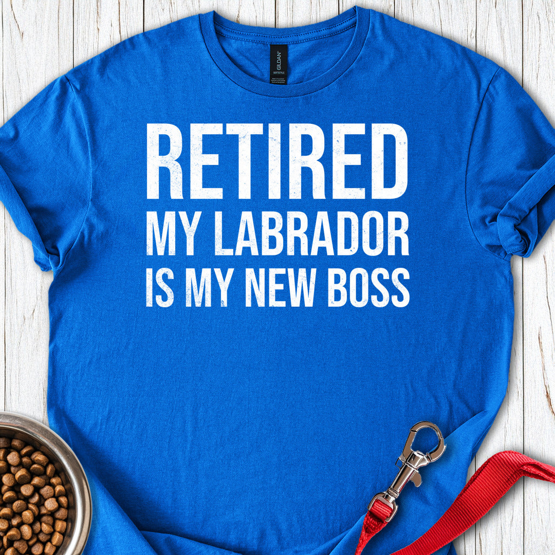 My Labrador Is My New Boss T Shirt Gift For Dog Lover