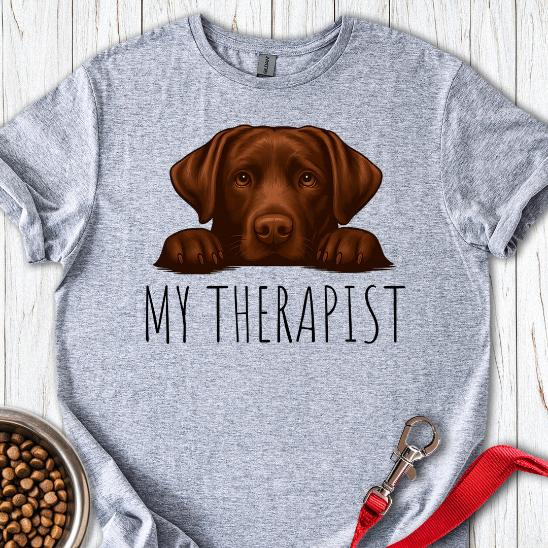 My Therapist Chocolate Lab T Shirt Gift For Dog Lover