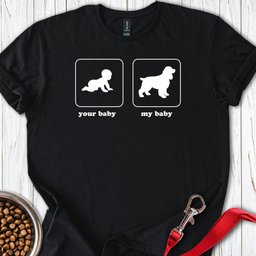 My Baby Cocker Spaniel T Shirt Gift For Dog Lover