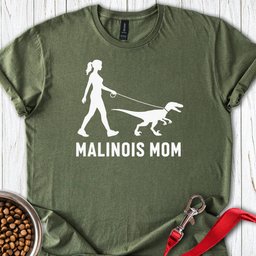 Malinois Mom Velociraptor T Shirt Gift For Mom