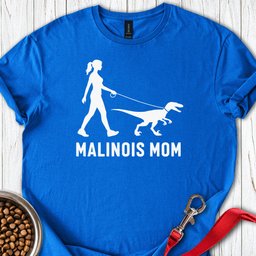 Malinois Mom Velociraptor T Shirt Gift For Mom