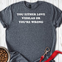Love Vizslas T Shirt Gift For Dog Lover