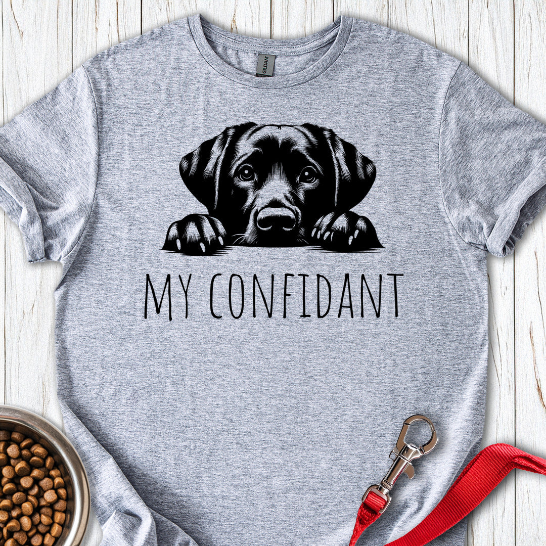 My Confidant Labrador T Shirt Gift For Dog Lover