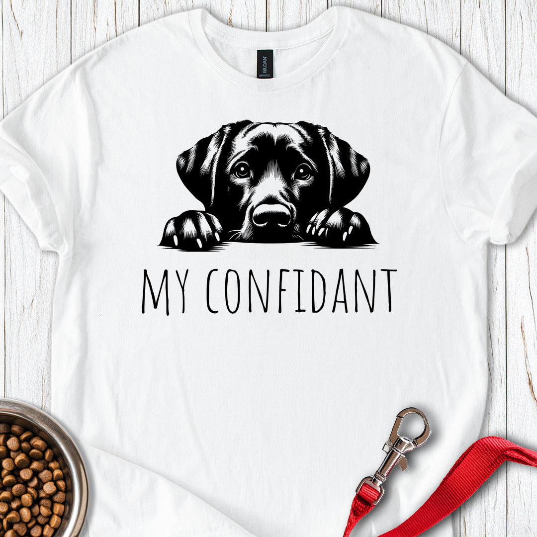My Confidant Labrador T Shirt Gift For Dog Lover