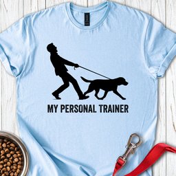 My Personal Trainer Labrador T Shirt Gift For Dog Lover
