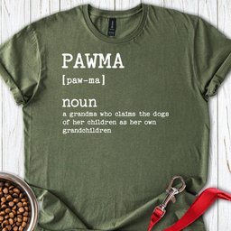 Pawma T Shirt Gift For Dog Lover
