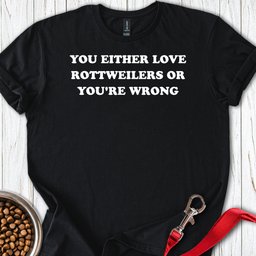 Love Rottweilers T Shirt Gift For Dog Lover