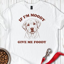 Moody Labrador T Shirt Gift For Dog Lover