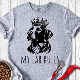 My Lab Rules T Shirt Gift For Dog Lover