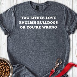 Love English Bulldog T Shirt Gift For Dog Lover
