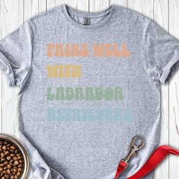 Pairs Well With Labradors T Shirt Gift For Dog Lover