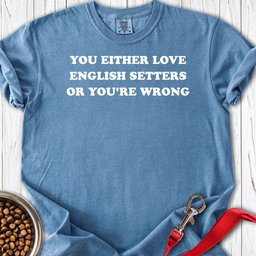 Love English Setter Premium Tee Gift For Dog Lover