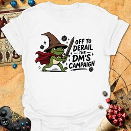 Derail Dms Campaign Tee Gift For Tabletop Gamer