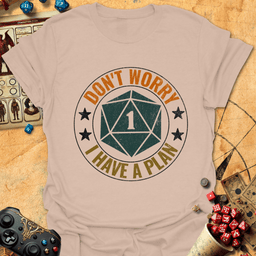 Dont Worry Tee Gift For Tabletop Gamer