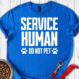 Service Human Dog T Shirt Gift For Dog Lover