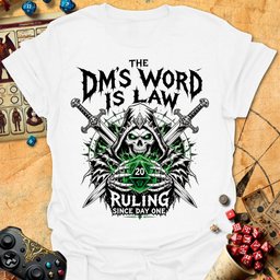Dms Word Is Law Tee Gift For Tabletop Gamer