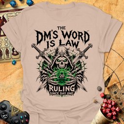 Dms Word Is Law Tee Gift For Tabletop Gamer