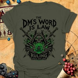 Dms Word Is Law Tee Gift For Tabletop Gamer