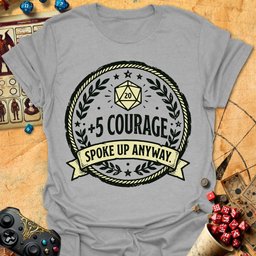 5 Courage Tee Gift For Tabletop Gamer