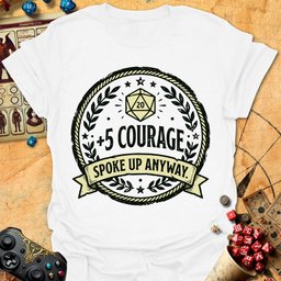 5 Courage Tee Gift For Tabletop Gamer