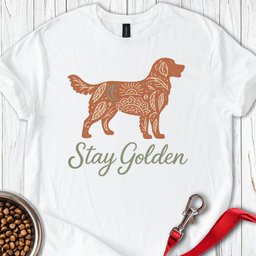 Stay Golden Retriever T Shirt Gift For Dog Lover