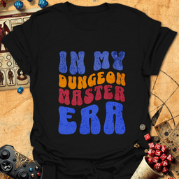 In My DM Era Tee Gift For Tabletop Gamer