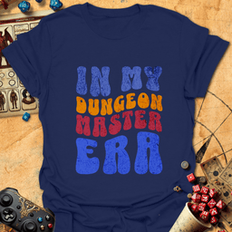 In My DM Era Tee Gift For Tabletop Gamer