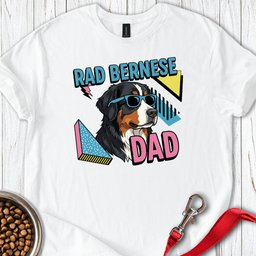 Rad Bernese Dad 90s T Shirt Gift For Dad