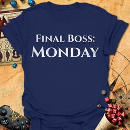 Final Boss Monday Tee Gift For Tabletop Gamer