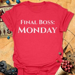 Final Boss Monday Tee Gift For Tabletop Gamer