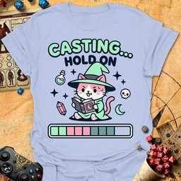 Casting Tee Gift For Tabletop Gamer