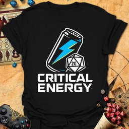 Critical Energy Tee Gift For Tabletop Gamer