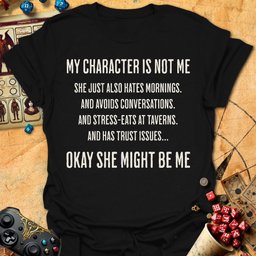 Character Not Me Tee Gift For Tabletop Gamer