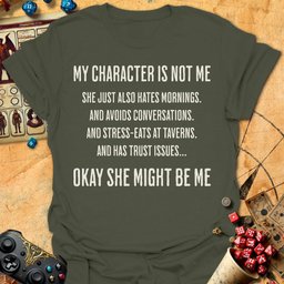 Character Not Me Tee Gift For Tabletop Gamer