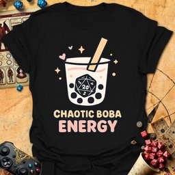 Chaotic Boba Energy Tee Gift For Tabletop Gamer