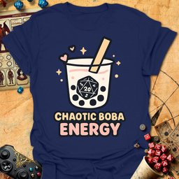 Chaotic Boba Energy Tee Gift For Tabletop Gamer