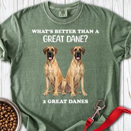 Whats Better Than A Great Dane Premium Tee Gift For Dog Lover