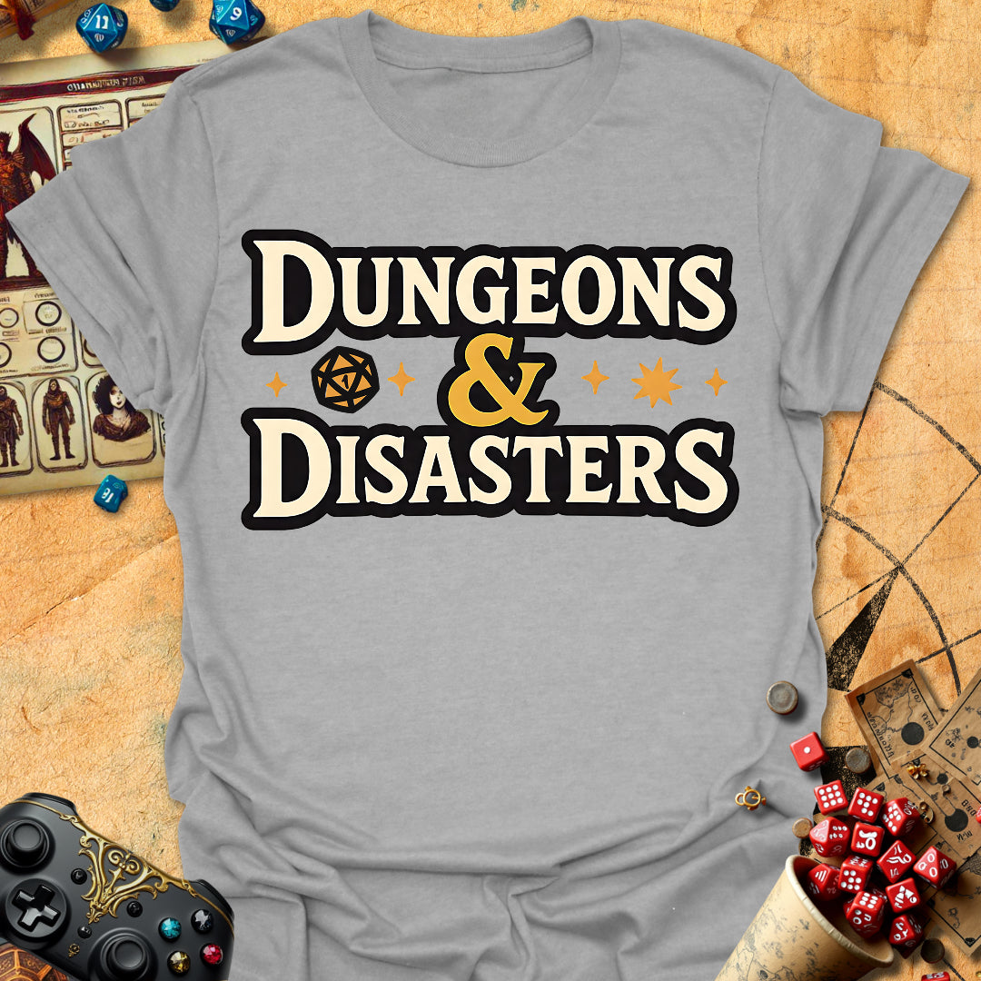 Dungeons And Disasters Tee Gift For Tabletop Gamer
